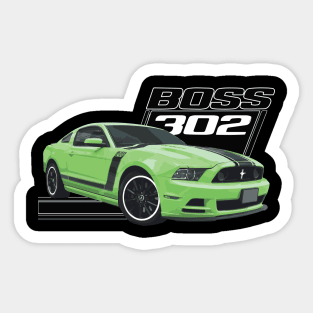 Gotta Have It Green boss 302 Mustang GT 5.0L V8 coyote engine Performance Car s550 Sticker